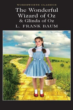 the-wonderful-wizard-of-oz-glinda-of-oz-wordsworth-classics