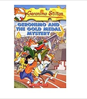 Geronimo and the Gold Medal Mystery: 33 (Geronimo Stilton)