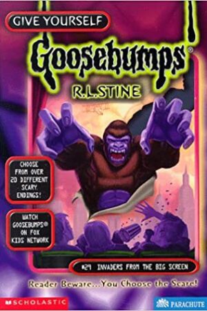 Invaders From Big Screen: 29 (Give Yourself Goosebumps - 29)