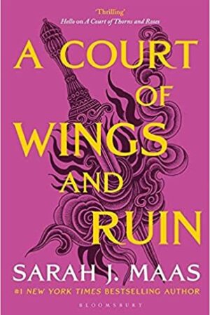 A Court of Wings and Ruin (A Court of Thorns and Roses)