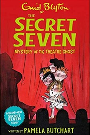 Secret Seven: Mystery of the Theatre Ghost