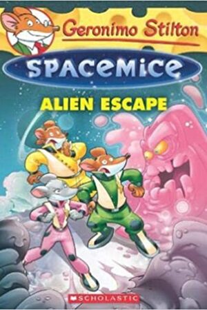 geronimo-stilton-spacemice-01-alien-escape