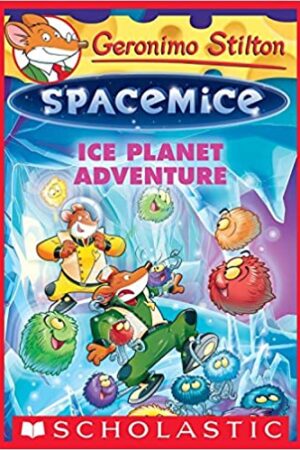 geronimo-stilton-spacemice-3-ice-planet-adventure