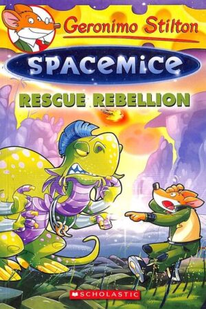 geronimo-stilton-spacemice-5-rescue-rebellion