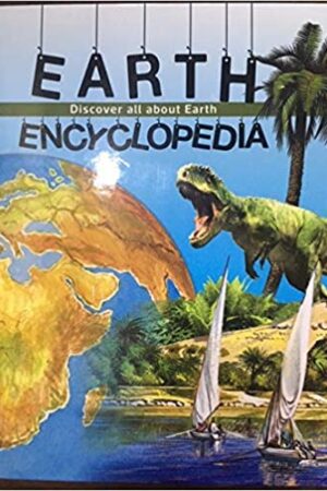 earth-encyclopedia-discover-all-about-earth