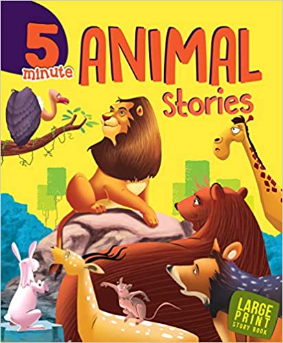 Large Print 5 Minute Animal Stories