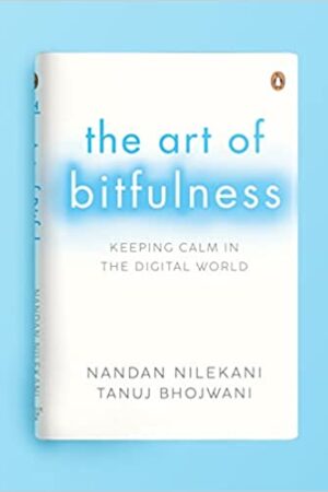 The Art of Bitfulness: Keeping Calm in the Digital World | Penguin Non-fiction & Self Help Books