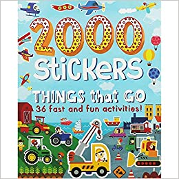2000 Stickers Things That Go: 36 Fast and Fun Activities!