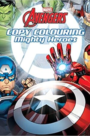 Marvel Avengers: Copy Colouring Mighty Heroes| 24 Pages | Coloring Book for Kids (Ages 4-6)