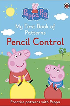 Peppa Pig: My First Book Of Patterns Pencil Control