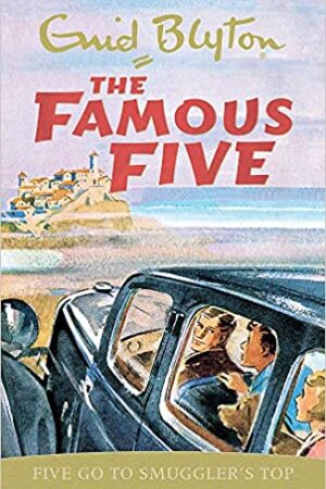 Famous Five: Five Go To Smuggler's Top: Book 4