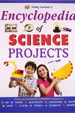 Encyclopedia Of Science Projects