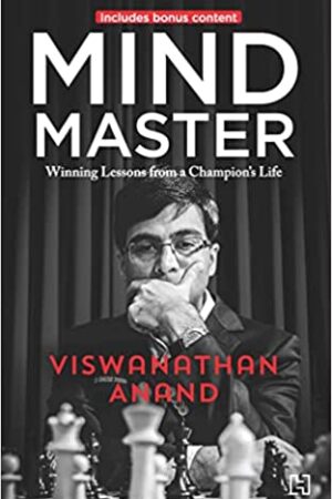 Mind Master: 'Winning Lessons from a Champion's Life *With a bonus chapter on how to navigate in uncertain times