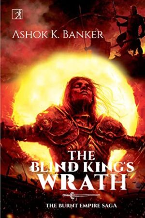 The Blind King's Wrath