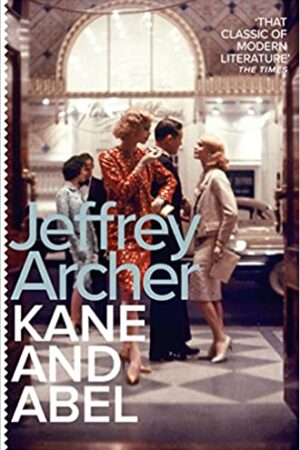 Kane and Abel (Kane and Abel series) (Kane and Abel series, 1)