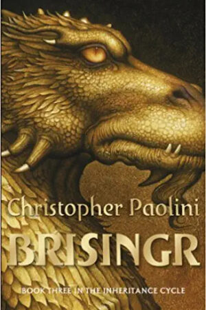 Brisingr: Book Three (The Inheritance Cycle) (The Inheritance Cycle, 3)