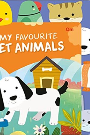 Board book : My Favourite Pet Animals (Illustrated Board Book)