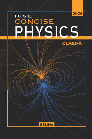 icse-concise-physics-class-10