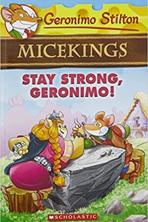 Geronimo-Stilton-Micekings-4-Stay-Strong