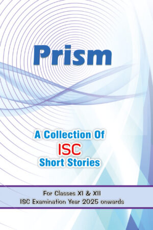 PRISM-COLLECTION-ISC-SHORT-STORIES-2025-EXAM