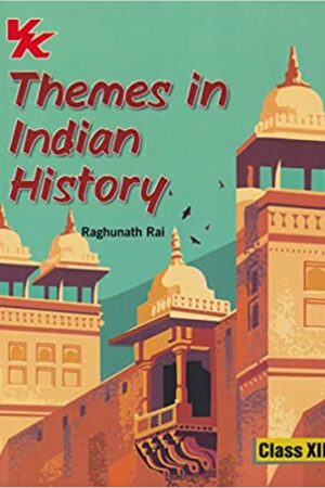 Themes-in-Indian-History-Class-12-CBSE-Examination