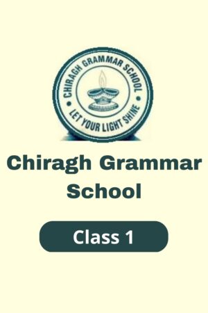 Chiragh Grammar Class 1