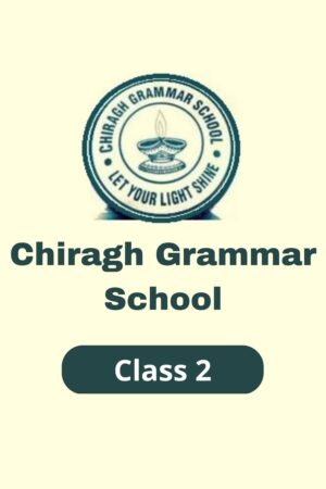 Chiragh Grammar Class 2