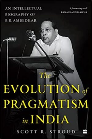 The-Evolution-of-Pragmatism-in-India
