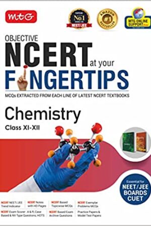 MTG-Objective-NCERT-at-your-FINGERTIPS-Chemistry-NCERT-Notes-with-HD-Pages-Based-on-NCERT-Exam-Archive-Questions-NEET-JEE-Books