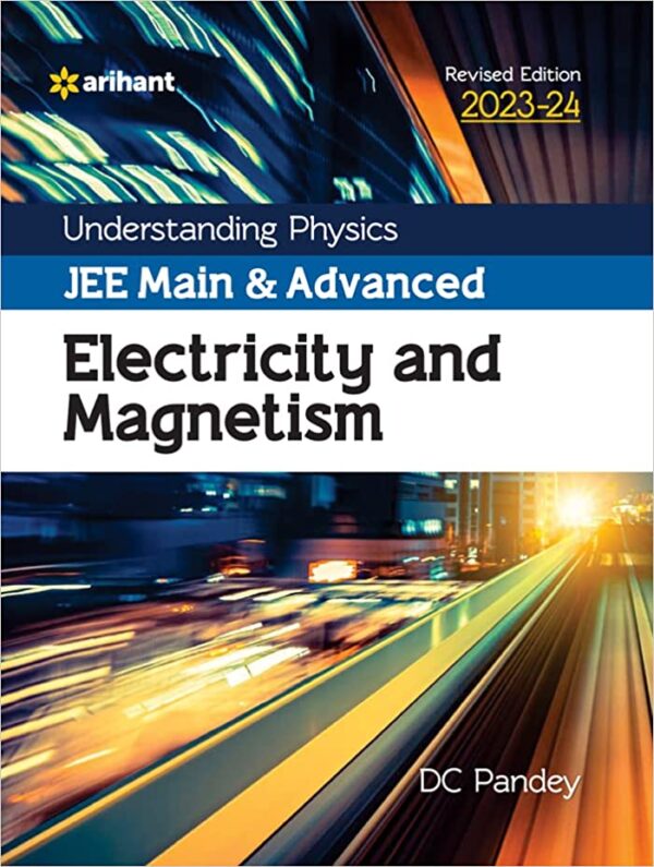 Understanding-Physics-JEE-Main-and-Advanced-Electricity-and-Magnetism