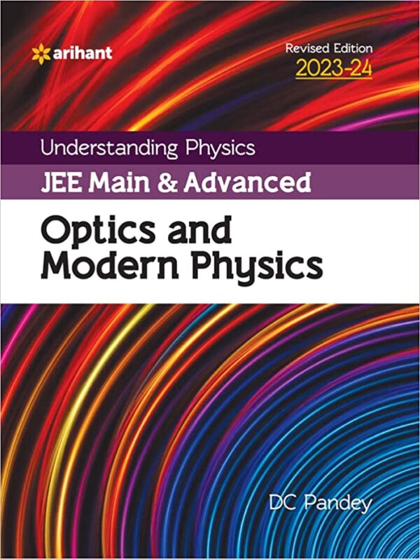 Understanding-Physics-JEE-Main-and-Advanced-Optics-and-Modern-Physics