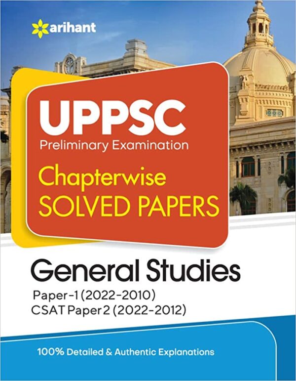 UPPSC-Chapterwise-Solved-Papers-General-Studies-Paper-1-2-Preliminary-Exam-2023