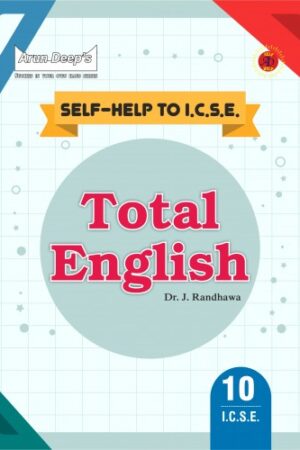 ARUN-DEEPS-SELF-HELP-TO-ICSE-TOTAL-ENGLISH-CLASS-10