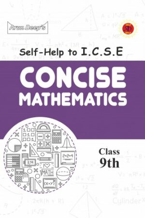 ARUN-DEEPS-SELF-HELP-TO-ICSE-CONCISE-MATHEMATICS-CLASS-9