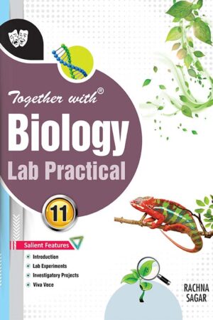 Together-With-CBSE-Biology-Lab-Practical-Class-11