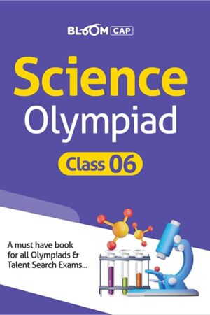 Bloom-CAP-Science-Olympiad-Class-6