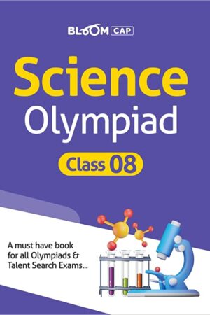 Bloom-CAP-Science-Olympiad-Class-8