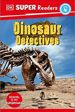 DK-Super-Readers-Level-4-Dinosaur-Detectives