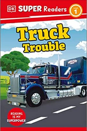 dk-super-readers-level-1-truck-trouble