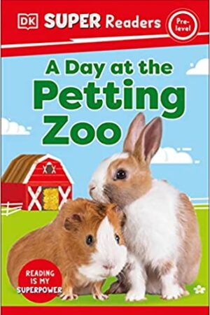 dk-super-readers-pre-level-a-day-at-the-petting-zoo