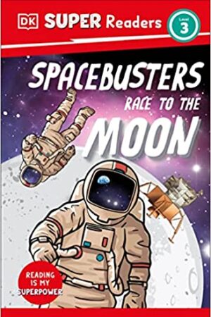 dk-super-readers-level-3-space-busters-race-to-the-moon