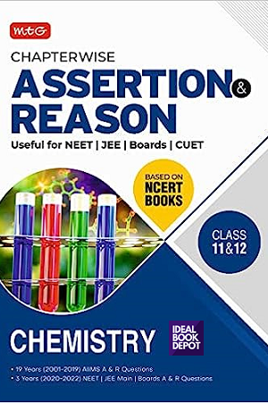 MTG-Chapterwise-Assertion-and-Reason-For-NEET-JEE-CUET-Boards-Exam-Chemistry-Class-11-and-12