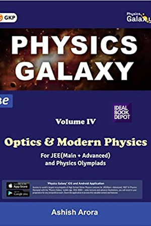 Physics-Galaxy-Vol-4-Optics-Modern-Physics-3e-by-Ashish-Arora