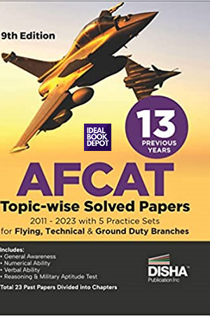 13-Previous-Year-AFCAT-Topic-wise-Solved-Papers-with-5-Practice-Sets for-Flying-Technical-Ground-Duty-Branches-9e