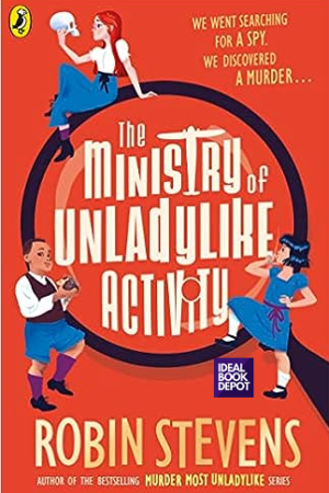 The-Ministry-of-Unladylike-Activity
