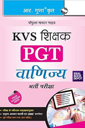 KVS Commerce Teacher (PGT) Recruitment Exam Guide: Teachers (PGT) Commerce Guide?