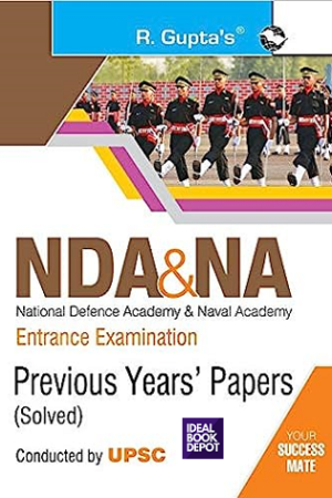 NDA & NA Entrance Examination: Previous Years Papers Solved