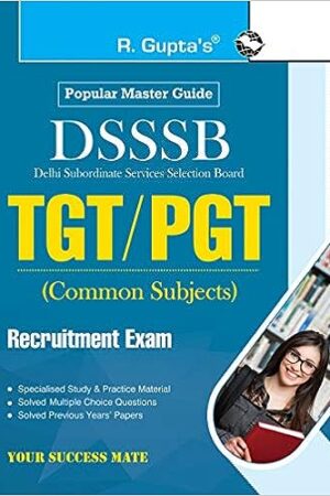 dsssb-tgt-pgt-common-subjects-recruitment-exam-guide