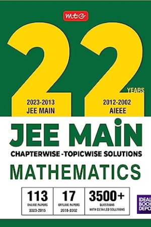 MTG-JEE-MAIN-Previous-Years-Solved-Question-Papers-with-Chapterwise-Topicwise-Solutions-Mathematics