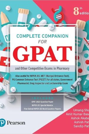Complete Companion for GPAT and other Competitive Examinations in Pharmacy, 8e